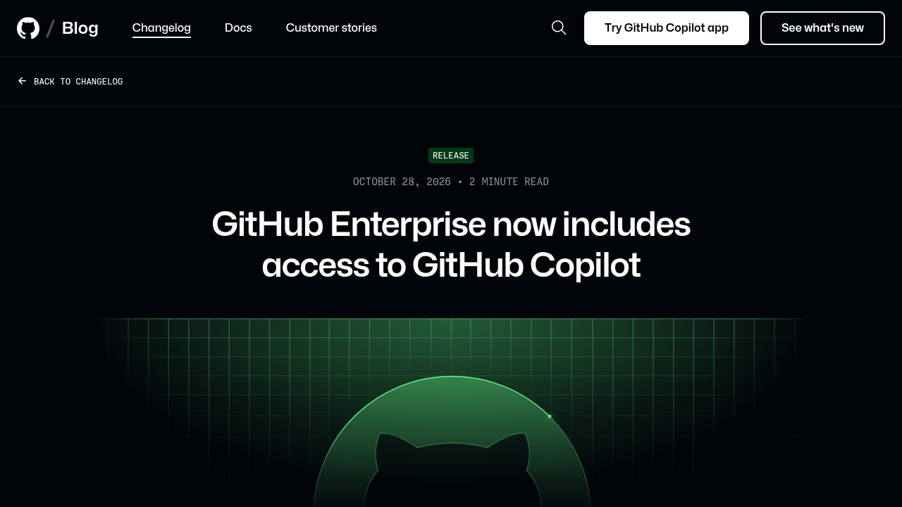 GitHub Changelog post dated October 28, 2026, titled GitHub Enterprise now includes access to GitHub Copilot